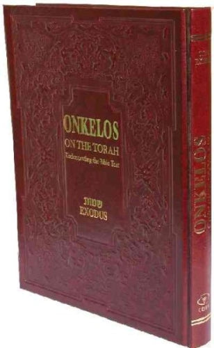 Onkelos On the Torah Exodus
