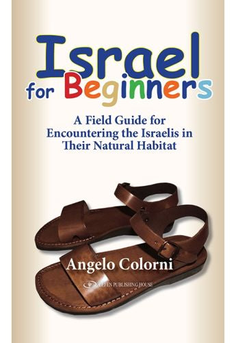 Israel For Beginners / Israël Pour les Débutants