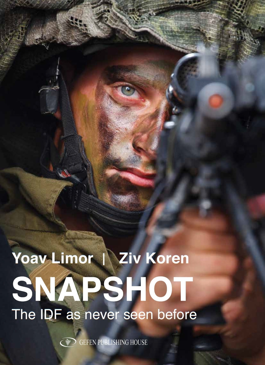 Snapshot The Israel Defense Forces as never seen before