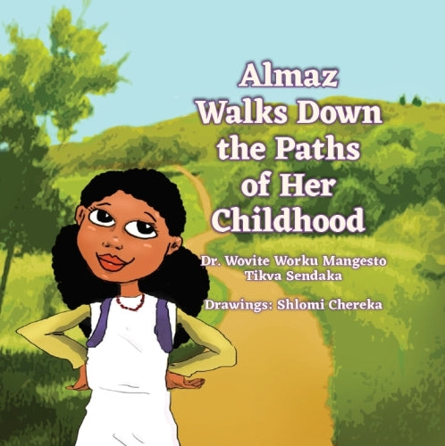 אלמז פוסעת בשבילי ילדותה / Almaz Walks Down the Paths of Her Childhood