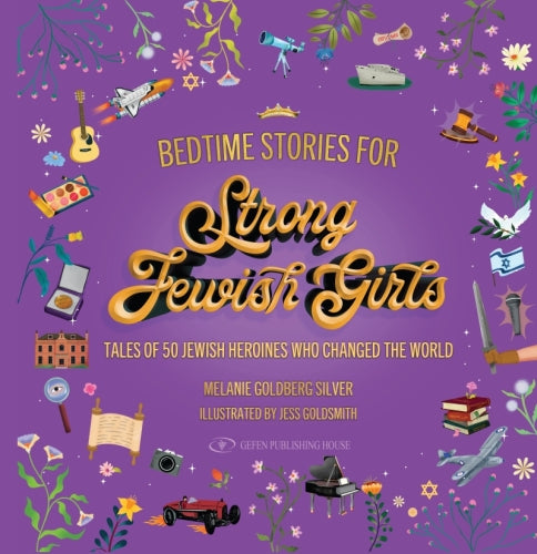 Bedtime Stories for Strong Jewish Girls