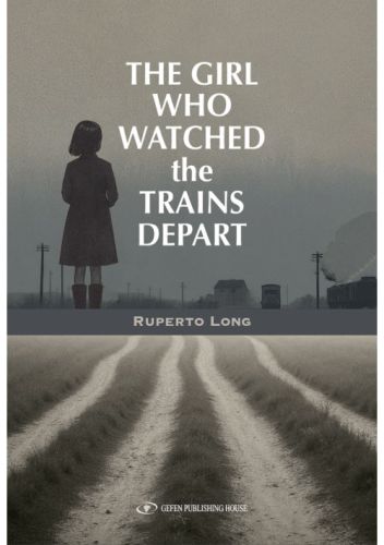 The Girl Who Watched the Trains Depart