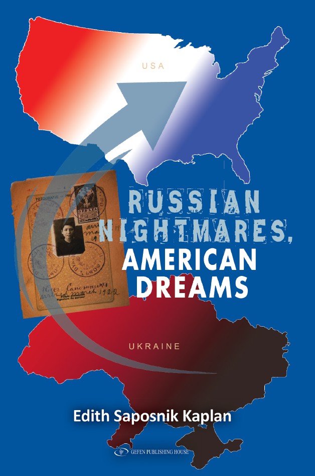 Russian Nightmares, American Dreams by Edith Saposnik Kaplan – book cover