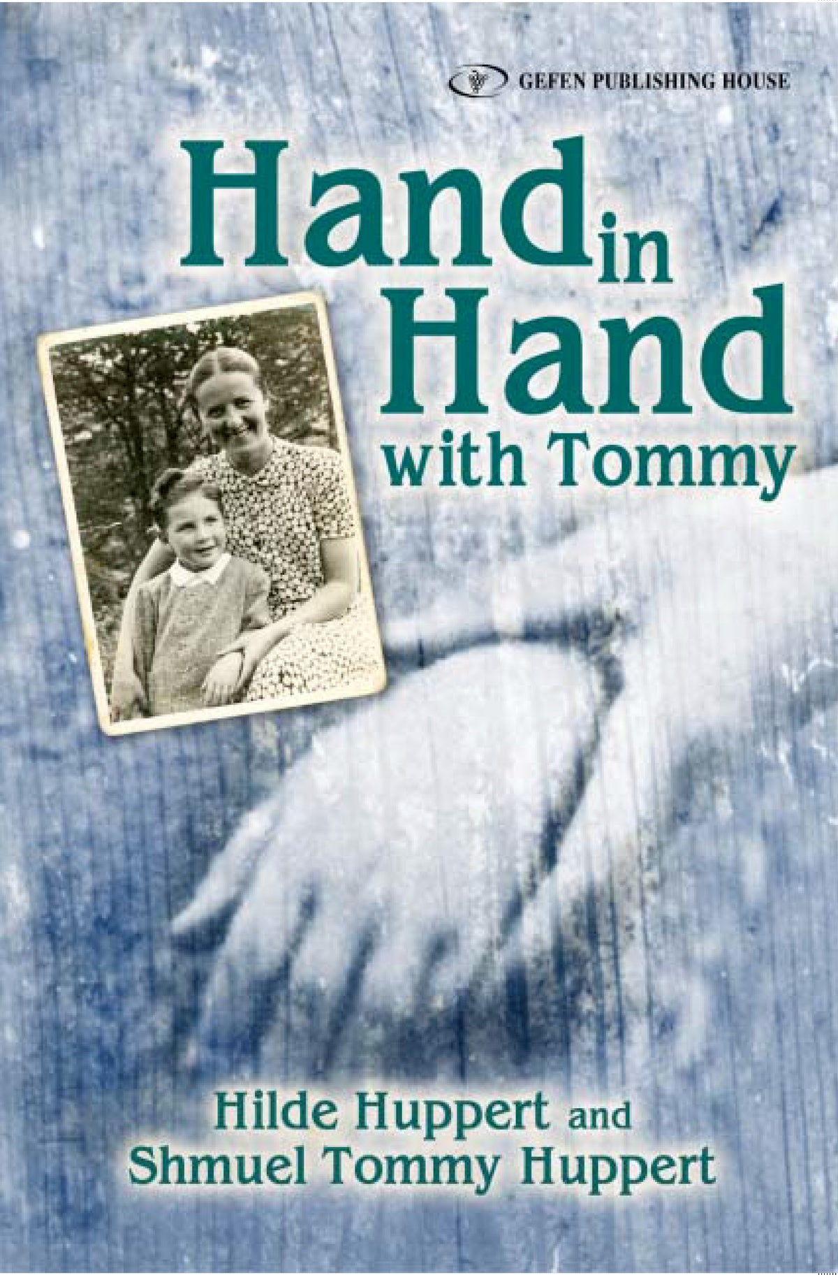 Hand in Hand with Tommy by Hilde and Shmuel Huppert – book cover