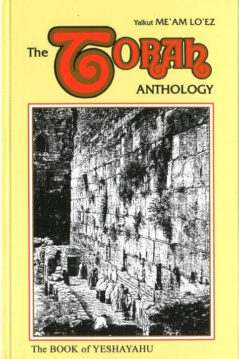 Me'am Loez Torah Anthology – Prophets (Nach) Isaiah
