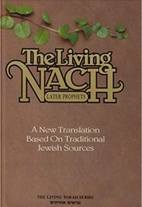 The Living Nach Vol. 2 - Later Prophets