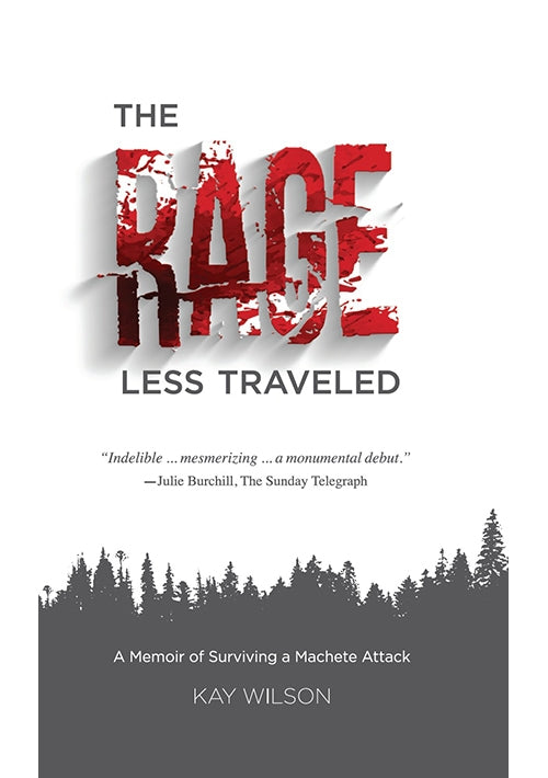The Rage Less Traveled
