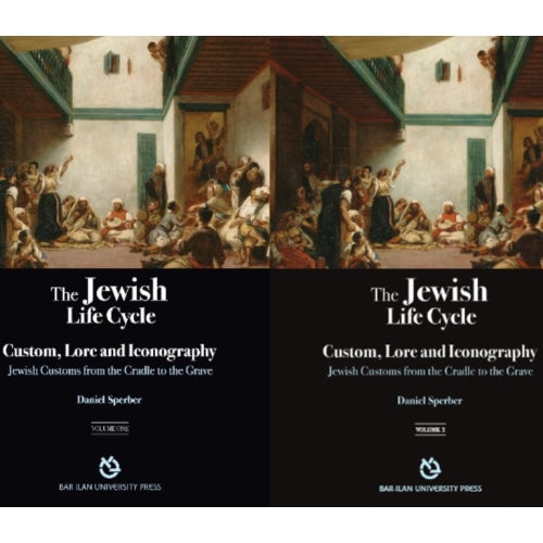 The Jewish Life Cycle Two Volume Set Including Second Edition of Volume One