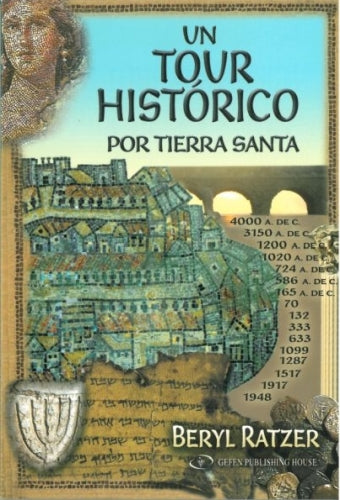 Historical Tour of the Holy Land