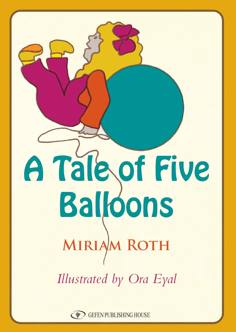 A Tale of Five Balloons (Hard Cover)