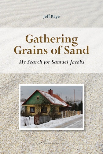 Gathering Grains of Sand: My Search for Samuel Jacobs