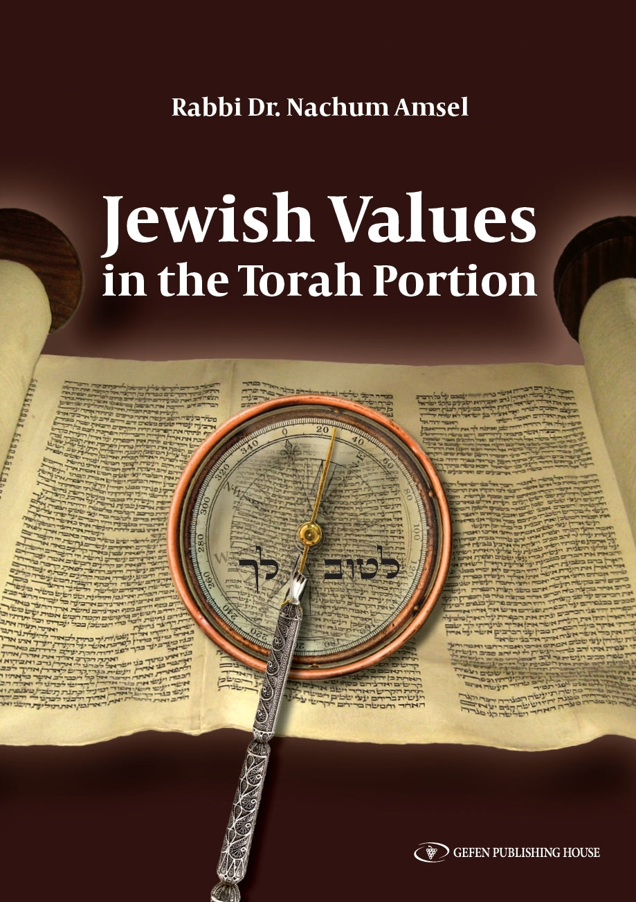 Jewish Values in the Torah Portion