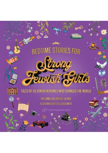 Bedtime Stories for Strong Jewish Girls