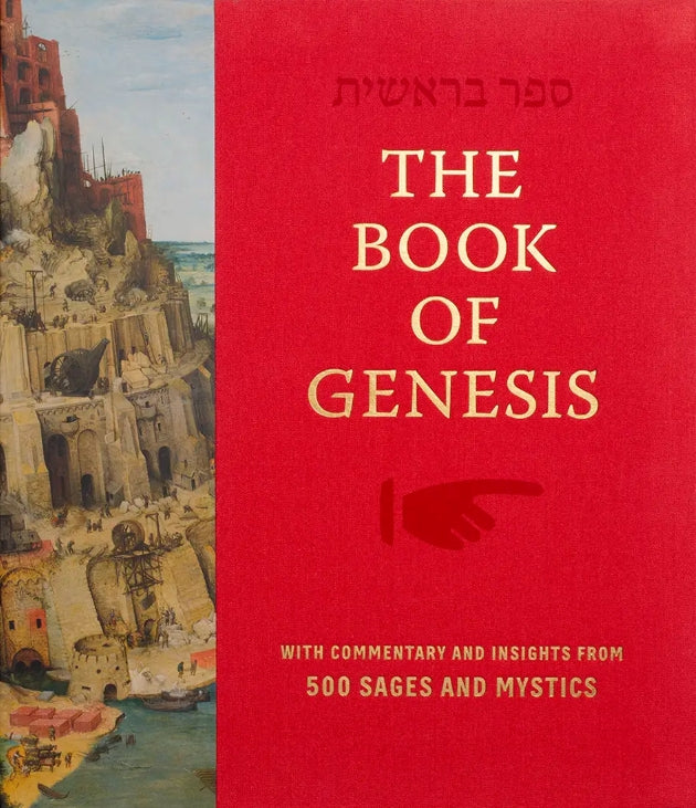 The Book of Genesis with Insights and  Commentary from 500 Sages and Mystics