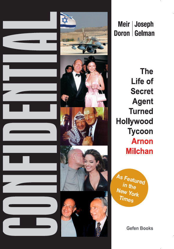 סודות  Confidential The Life of Secret Agent Turned Hollywood Tycoon - Arnon Milchan