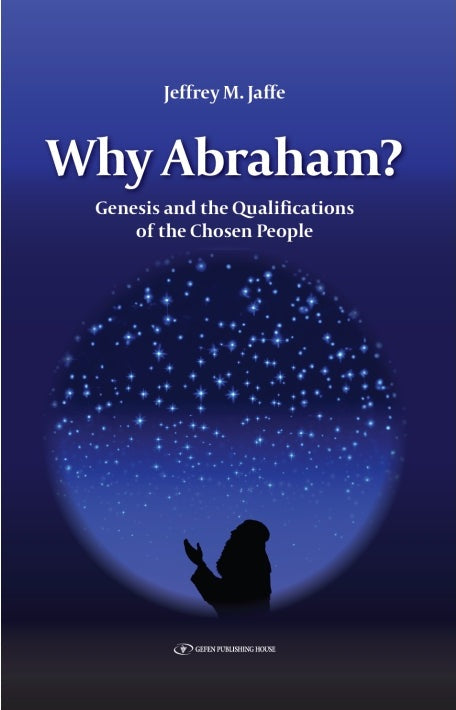 Why Abraham?