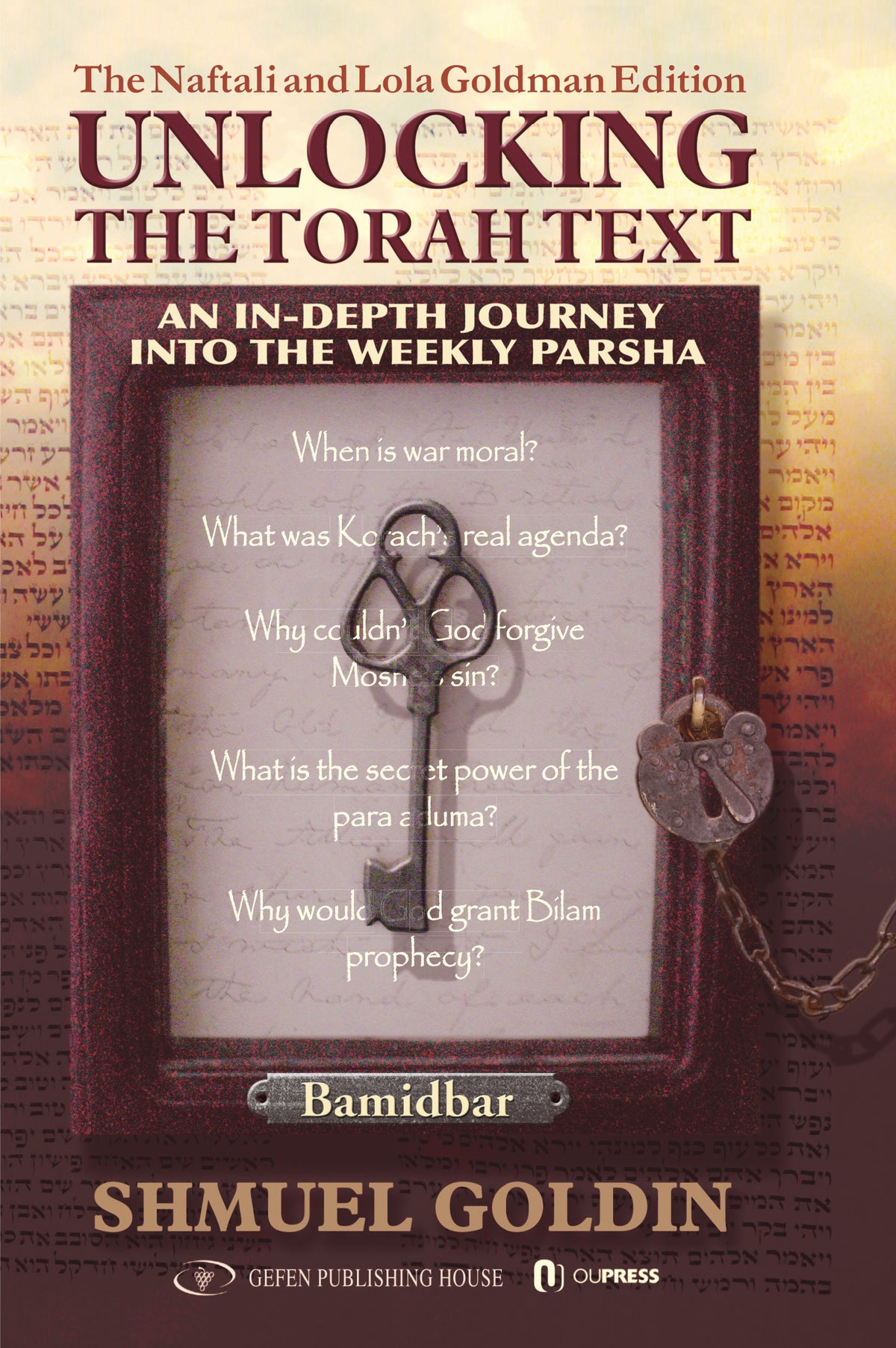 Unlocking the Torah Text Bamidbar