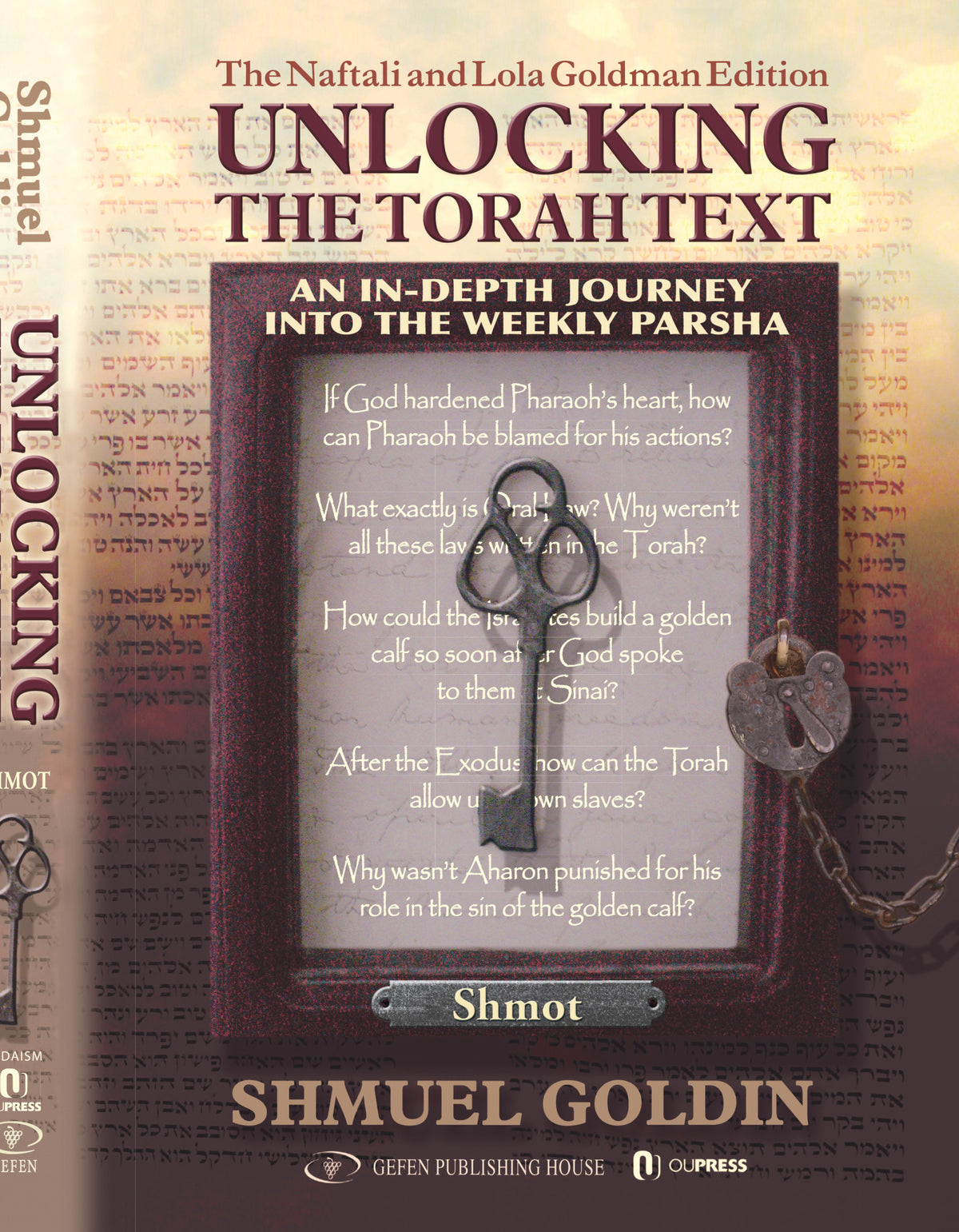 Unlocking the Torah Text - Shmot