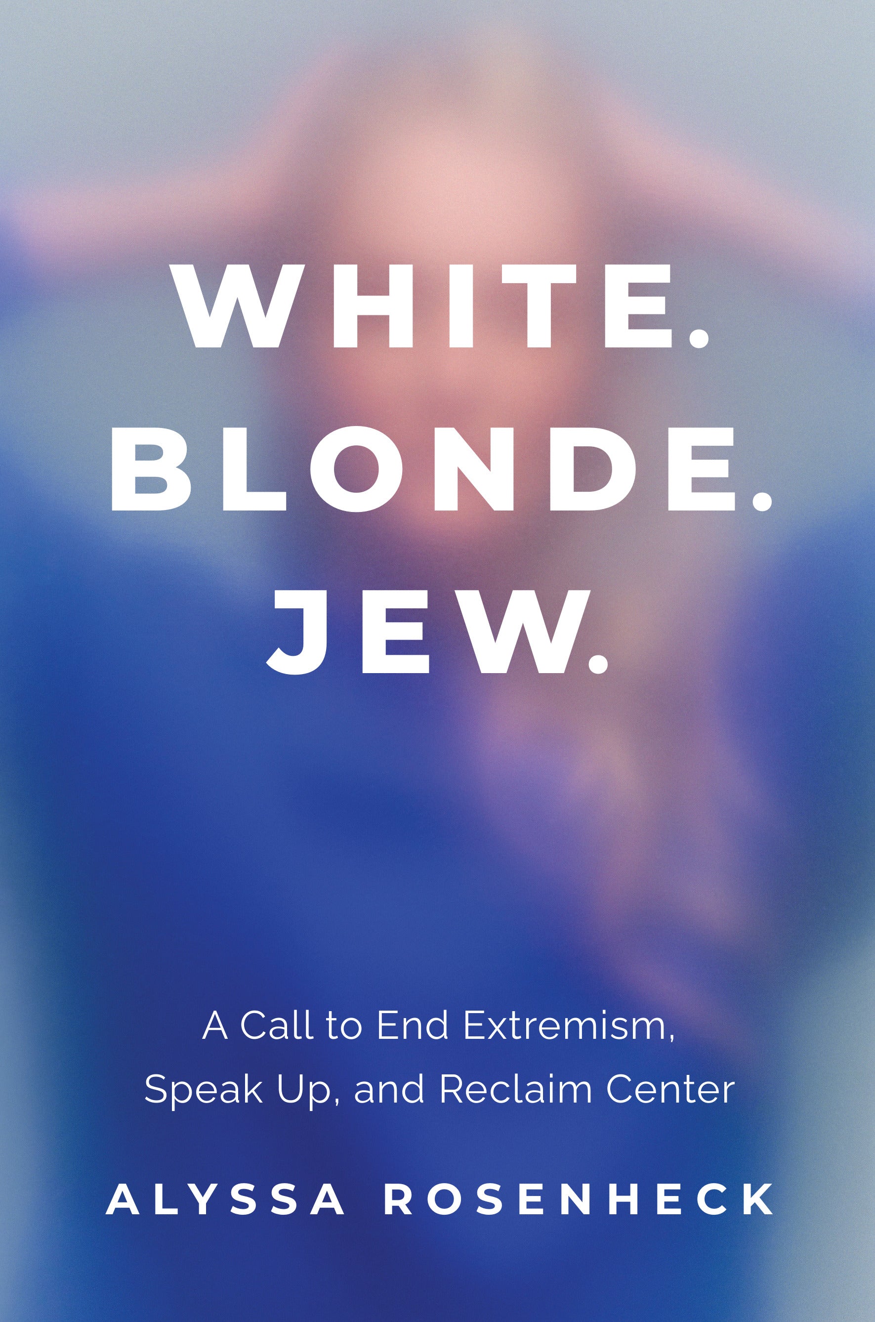 White. Blonde. Jew.